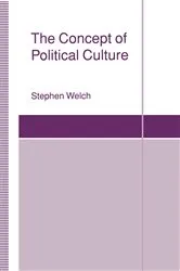Book cover of The Concept of Political Culture by Stephen Welch