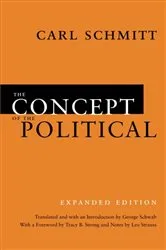 Book cover of The Concept of the Political by Carl Schmitt