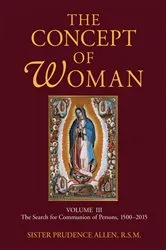 Book cover of The Concept of Woman, Volume 3 by Prudence Allen