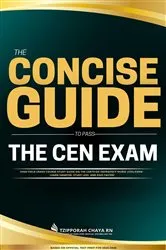Book cover of The Concise Guide to Pass the CEN Exam by Tzipporah Chaya
