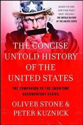 Book cover of The Concise Untold History of the United States by Oliver Stone