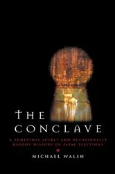 Book cover of The Conclave by Michael Walsh