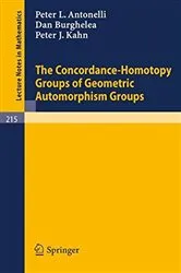 Book cover of The Concordance-Homotopy Groups of Geometric Automorphism Groups by Unknown