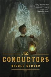 Book cover of The Conductors by Nicole Glover