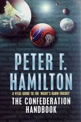 Book cover of The Confederation Handbook by Peter F. Hamilton