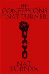 Book cover of The Confessions of Nat Turner by William Styron