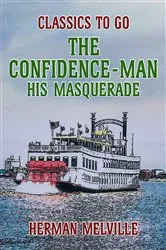 Book cover of The Confidence-Man His Masquerade by Unknown