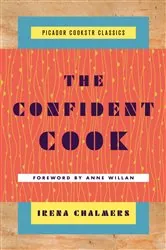Book cover of The Confident Cook by Irena Chalmers