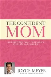 Book cover of The Confident Mom by Unknown