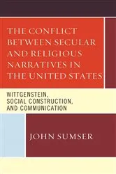 Book cover of The Conflict Between Secular and Religious Narratives in the United States by Unknown