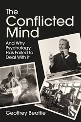 Book cover of The Conflicted Mind by Geoffrey Beattie