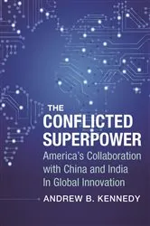 Book cover of The Conflicted Superpower by Andrew Kennedy
