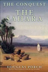 Book cover of The Conquest of the Sahara by Douglas Porch