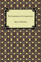 Book cover of The Conscience of a Conservative by Barry Goldwater