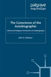 Book cover of The Conscience of the Autobiographer by J. Barbour