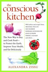 Book cover of The Conscious Kitchen by Alexandra Zissu