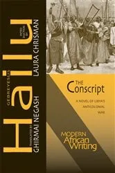 Book cover of The Conscript by Gebreyesus Hailu