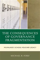 Book cover of The Consequences of Governance Fragmentation by Michael R. Ford
