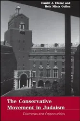 Book cover of The Conservative Movement in Judaism by Daniel J. Elazar