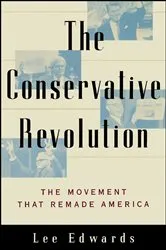 Book cover of The Conservative Revolution by Lee Edwards