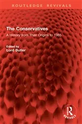 Book cover of The Conservatives by Lord Butler
