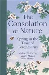 Book cover of The Consolation of Nature by Michael McCarthy