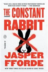 Book cover of The Constant Rabbit by Jasper Fforde