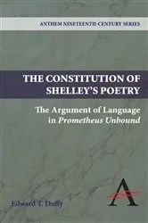 Book cover of The Constitution of Shelley's Poetry by Edward T. Duffy