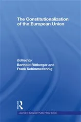 Book cover of The Constitutionalization of the European Union by Berthold Rittberger