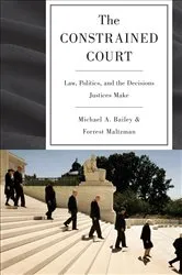 Book cover of The Constrained Court by Michael A. Bailey