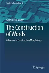 Book cover of The Construction of Words by Geert Booij