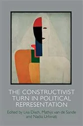 Book cover of The Constructivist Turn in Political Representation by Lisa Disch
