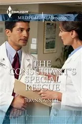 Book cover of The Consultant's Special Rescue by Joanna Neil