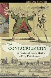 Book cover of The Contagious City by Simon Finger