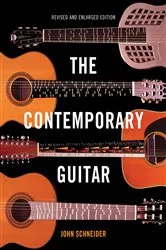 Book cover of The Contemporary Guitar by John Schneider