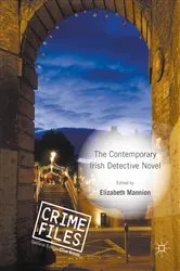 Book cover of The Contemporary Irish Detective Novel by Elizabeth Mannion