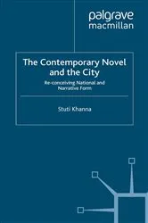 Book cover of The Contemporary Novel and the City by S. Khanna