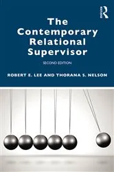 Book cover of The Contemporary Relational Supervisor 2nd edition (2nd ed.) by Robert E. Lee