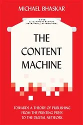 Book cover of The Content Machine by Unknown