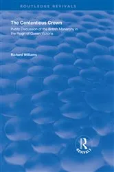 Book cover of The Contentious Crown by Richard Williams