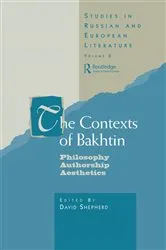 Book cover of The Contexts of Bakhtin by Professor David Shepherd