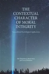 Book cover of The Contextual Character of Moral Integrity by Dita Šamánková