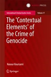 Book cover of The 'Contextual Elements' of the Crime of Genocide by Nasour Koursami