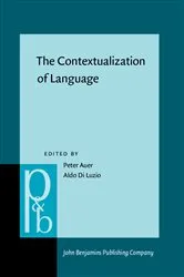 Book cover of The Contextualization of Language by Peter Auer