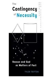 Book cover of The Contingency of Necessity by Tyler Tritten