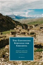 Book cover of The Continuing Struggle for Chechnya by Ali Askerov
