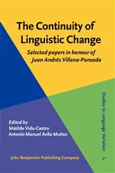 Book cover of The Continuity of Linguistic Change by Matilde Vida-Castro