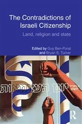 Book cover of The Contradictions of Israeli Citizenship by Guy Ben-Porat