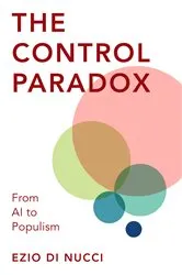 Book cover of The Control Paradox by Ezio Di Nucci