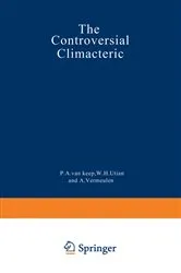 Book cover of The Controversial Climacteric by P.A. van Keep
